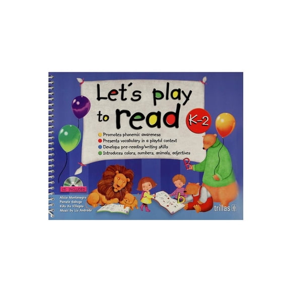 Libro Lets Play To Read K 2 Tapa Blanda, Autor Alicia Montenegro, Editorial Editorial Trillas, S. A. De C. V.