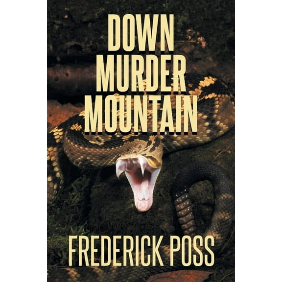 Down Murder Mountain, (Paperback)