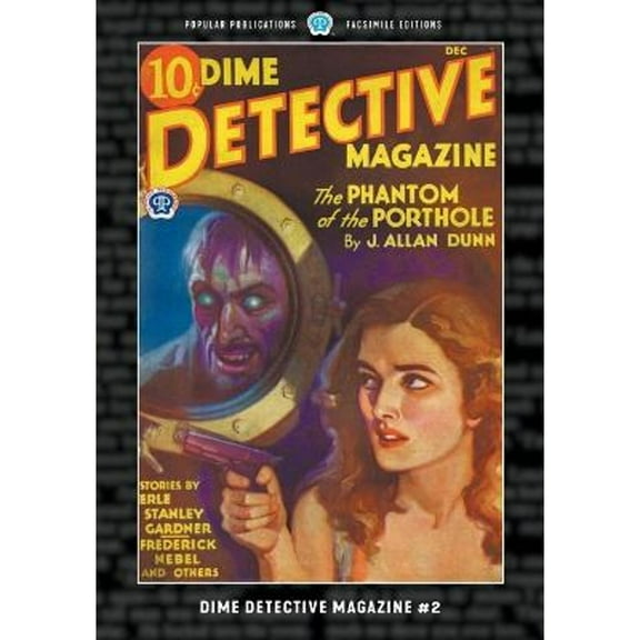 Dime Detective Magazine: Dime Detective Magazine #2: Facsimile Edition (Paperback)