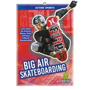Big Air Skateboarding (Paperback)