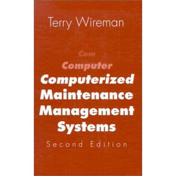 Pre-Owned Computerized Maintenance Management Systems (Hardcover) 0831130547 9780831130541