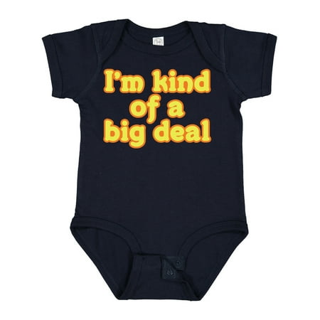 

Inktastic I m Kind of a Big Deal Gift Baby Boy or Baby Girl Bodysuit