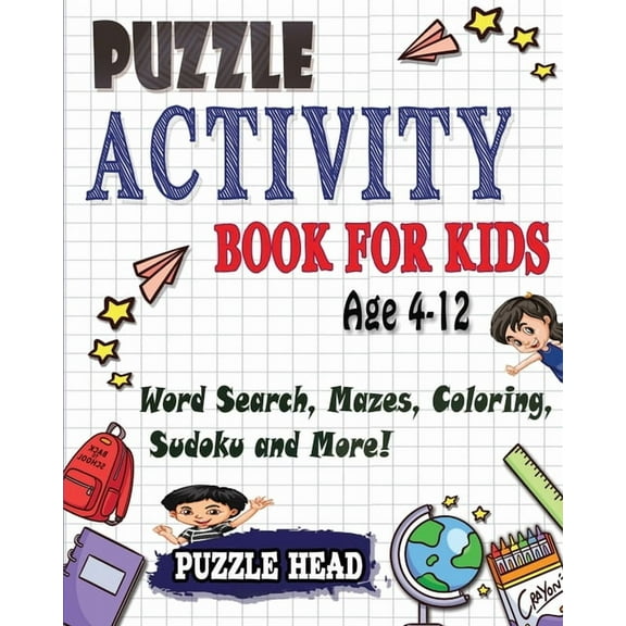 Puzzle Activity Book for kids Age 4-12: Word Search, Mazes, Coloring, Sudoku and More!, (Paperback)