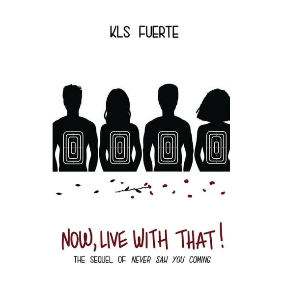 Now, live with that!, (Hardcover)