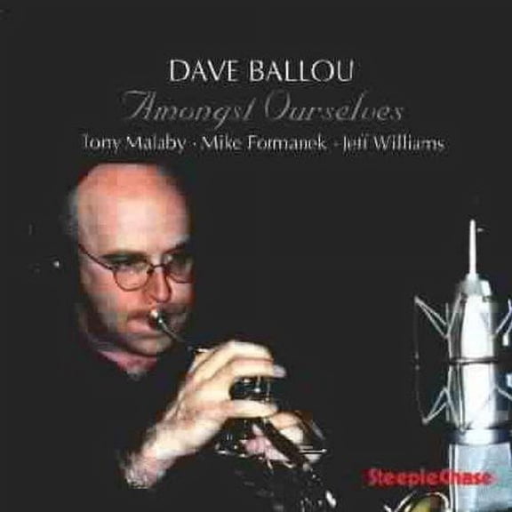 Dave Ballou - Amongst Ourselves - Music & Performance - CD