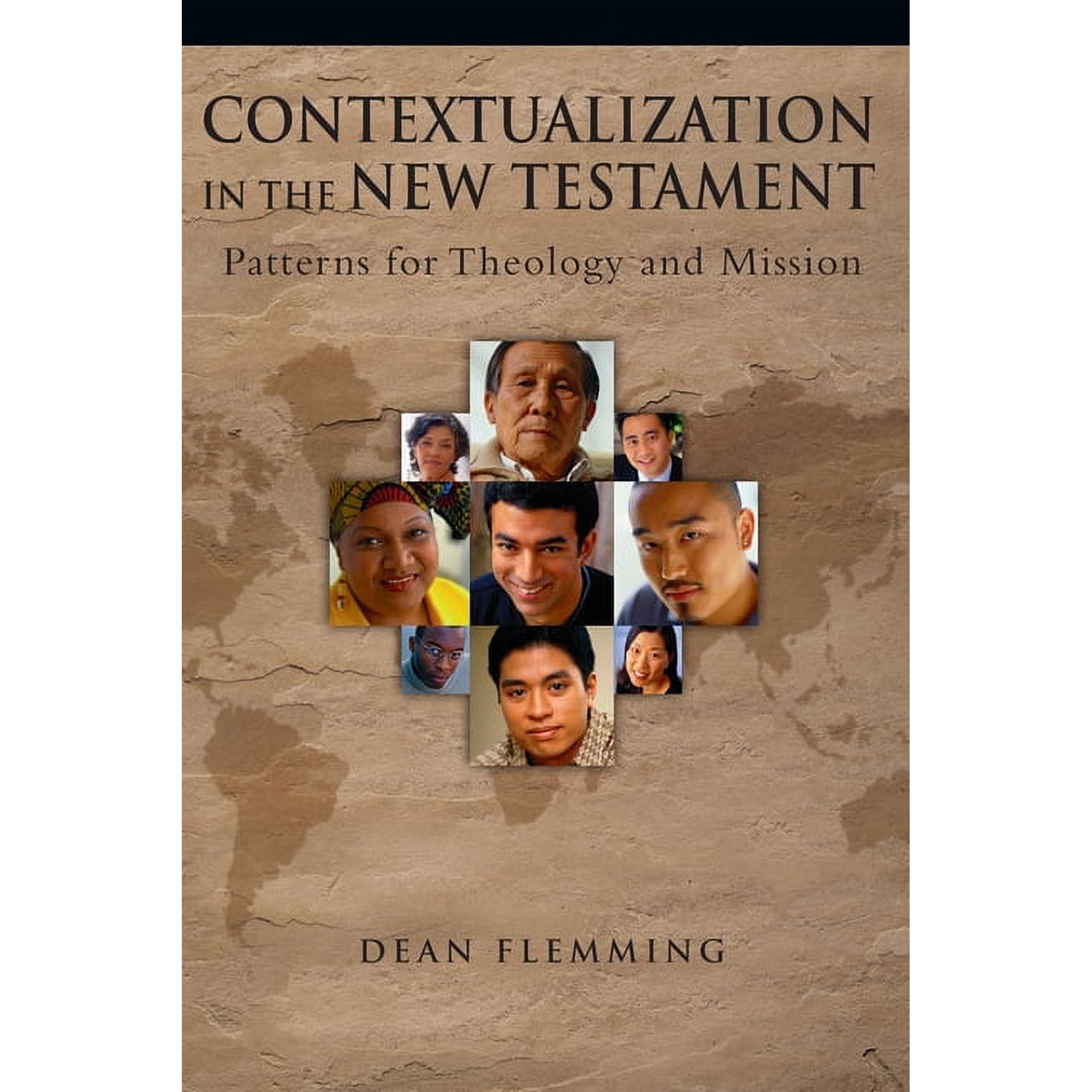 Contextualization in the New Testament: Patterns for Theology and Mission (Paperback)