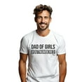 thumbnail image 5 of Dad of Girls Outnumbered. Funny Streetwear Adult Men's T-Shirt Father's Day Gift For Girl Dad. White, 5 of 5