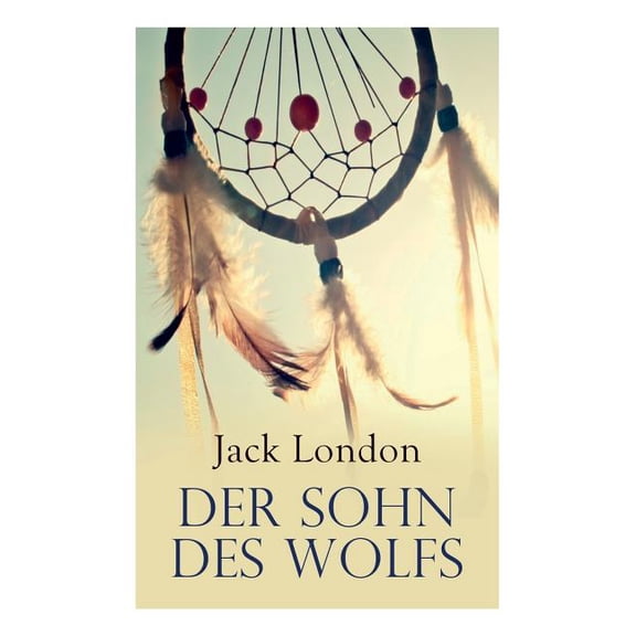 Der Sohn des Wolfs, (Paperback)