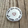 thumbnail image 6 of Heartfelt Pewter Pocket Tokens, hand stamped personalized pewter pocket token, Pocket Love Tokens, Pocket Hug Token Gifts, Inspirational Gifts for Friend Son Daughter Mom Dad, 6 of 9