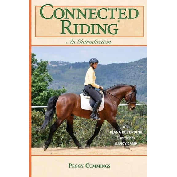 Connected Riding: An Introduction, (Paperback)