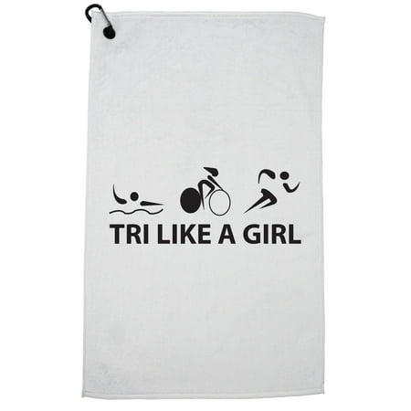 Tri Like A Girl Triathlon Inspirational - Strong Athlete Golf Towel with Carabiner