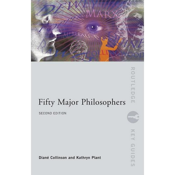 Routledge Key Guides Fifty Major Philosophers, (Paperback)