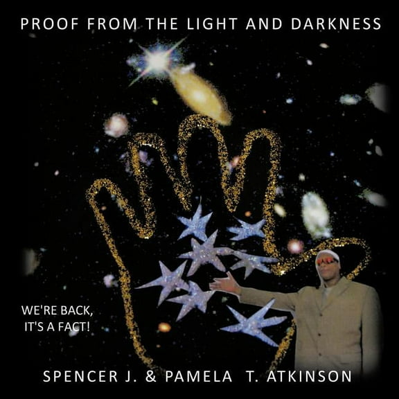 Proof from the Light and Darkness, (Paperback)