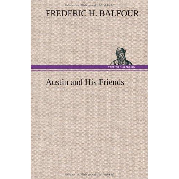 Austin and His Friends