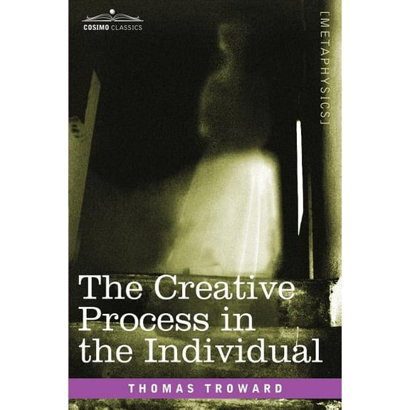 The Creative Process in the Individual, (Paperback)