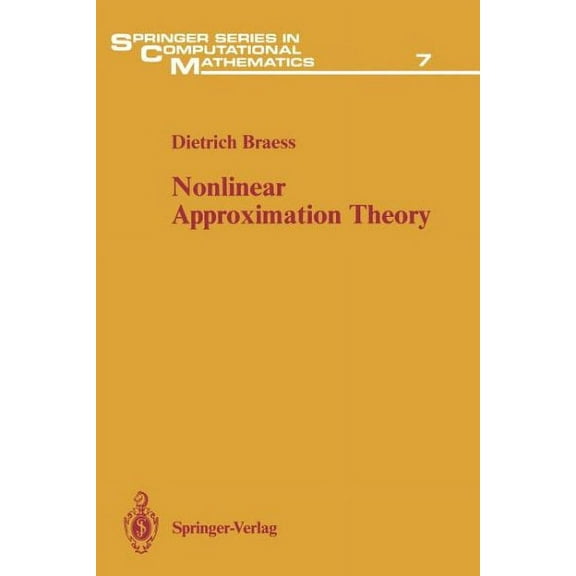 Springer Computational Mathematics: Nonlinear Approximation Theory (Paperback)