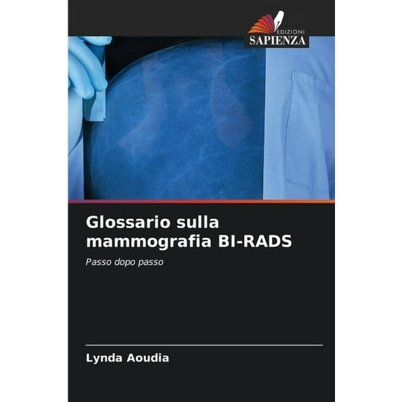 Glossario sulla mammografia BI-RADS, (Paperback)