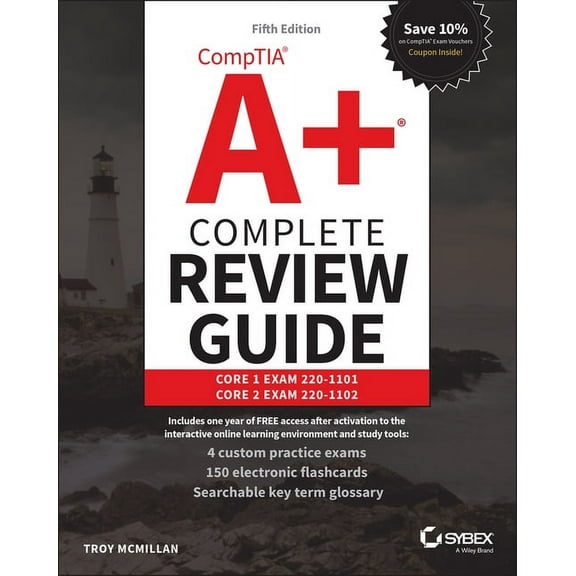Comptia A  Complete Review Guide: Core 1 Exam 220-1101 and Core 2 Exam 220-1102, (Paperback)