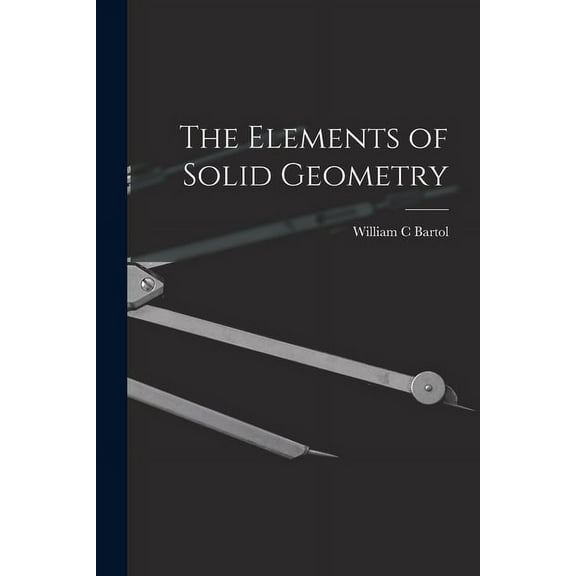 The Elements of Solid Geometry (Paperback)