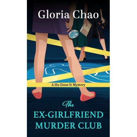 Hu Done It Mystery The Ex-Girlfriend Murder Club, Book 1, (Hardcover)