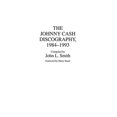 thumbnail image 1 of The Johnny Cash Discography, 1984-1993 (Discographies: Association pour Collections de Sons Enregistrés, Référence Discographique), 1 of 2