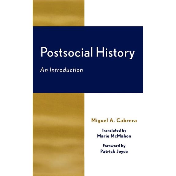 Postsocial History: An Introduction, (Hardcover)