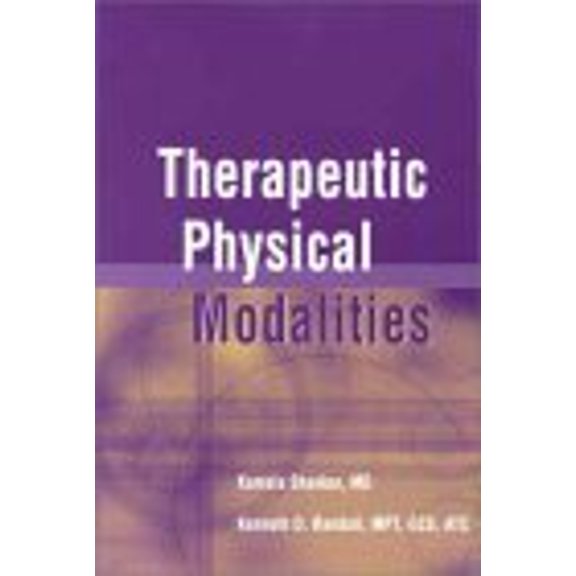 Pre-Owned Therapeutic Physical Modalities, 9781560534341, 1560534346, Paperback, 1 edition
