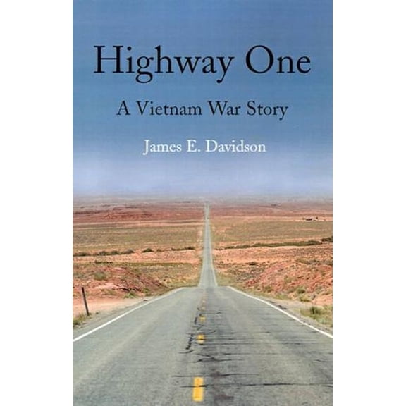 Highway One: A Vietnam War Story
