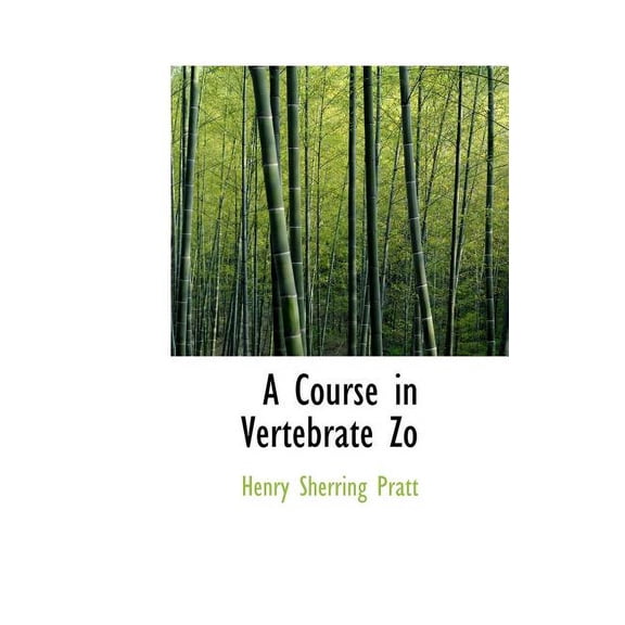 A Course in Vertebrate Zoology