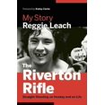 thumbnail image 1 of Riverton Rifle, Reggie Leach Hardcover, 1 of 2