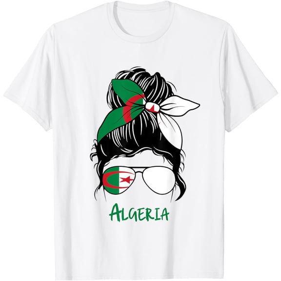 Algeria Girl Algerian girl Algeria woman flag T-Shirt mens t shirt,white,women,funny,misfits,men,journey,t-shirt