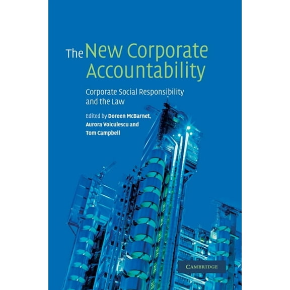 The New Corporate Accountability: Corporate Social Responsibility and the Law, (Paperback)