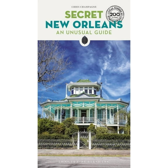 Secret Guides Secret New Orleans, (Paperback)