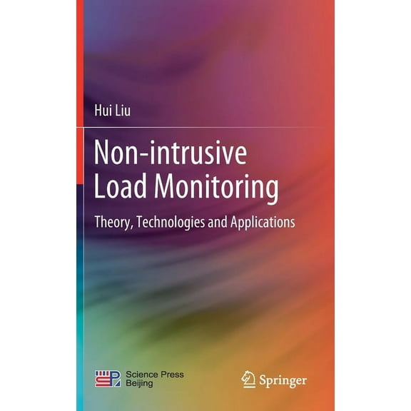 Non-Intrusive Load Monitoring: Theory, Technologies and Applications, (Hardcover)