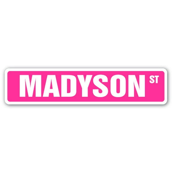 MADYSON Street Sign Childrens Name Room Sign | Indoor/Outdoor |  30" Wide