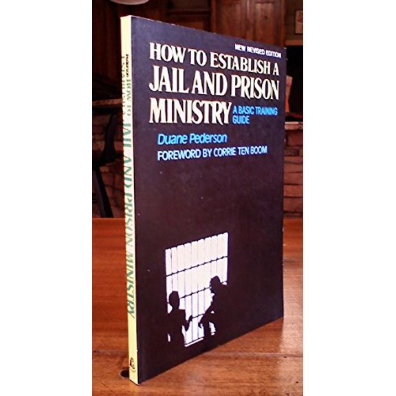 Pre-Owned How to Establish a Jail and Prison Ministry, 9780840756756, 0840756755, Paperback, Revised edition