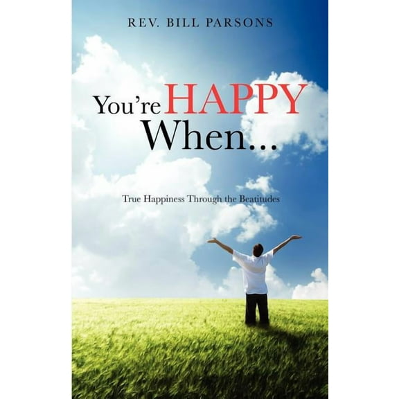 You're Happy When..., (Paperback)