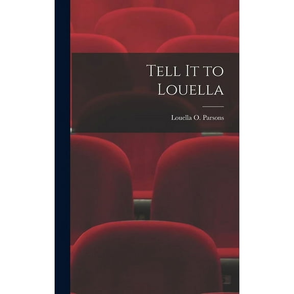 Tell It to Louella, (Hardcover)