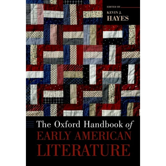 Oxford Handbooks Oxford Handbook of Early American Literature, (Hardcover)
