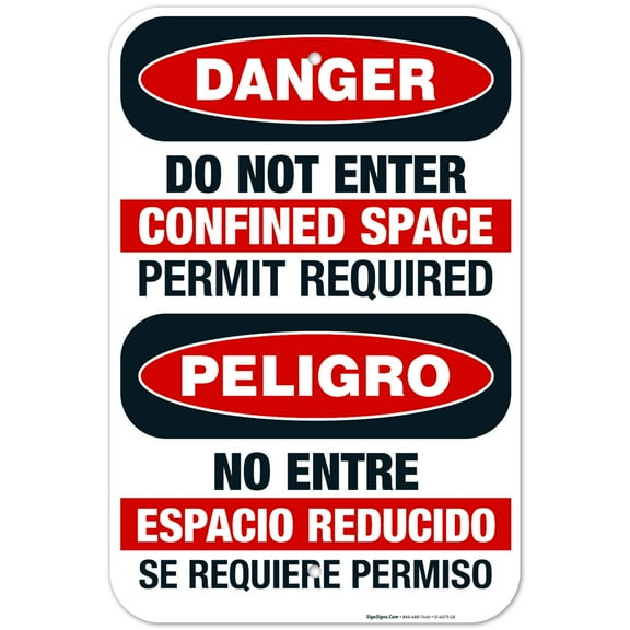 Do Not Enter Confined Space Permit Required Bilingual Sign, OSHA Danger Sign, 12x18 Aluminum