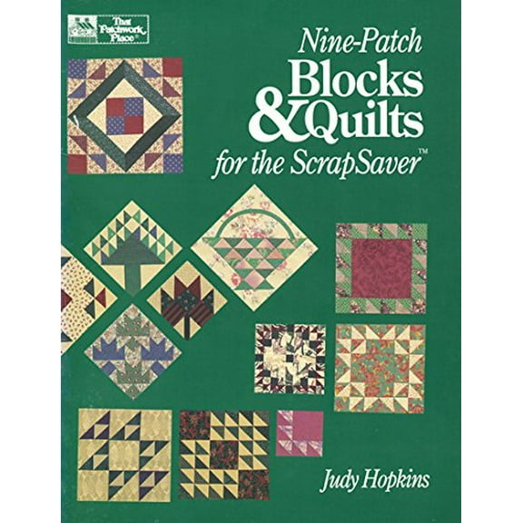 Pre-Owned Nine-Patch Blocks & Quilts for the Scrapsaver Paperback