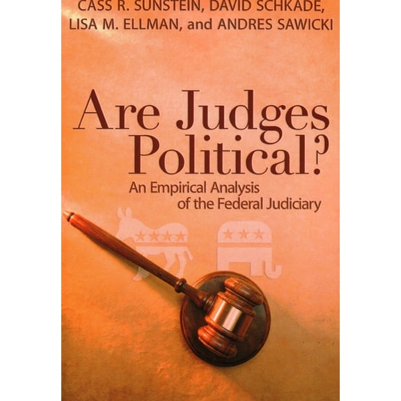 Are Judges Political?: An Empirical Analysis of the Federal Judiciary, (Paperback)