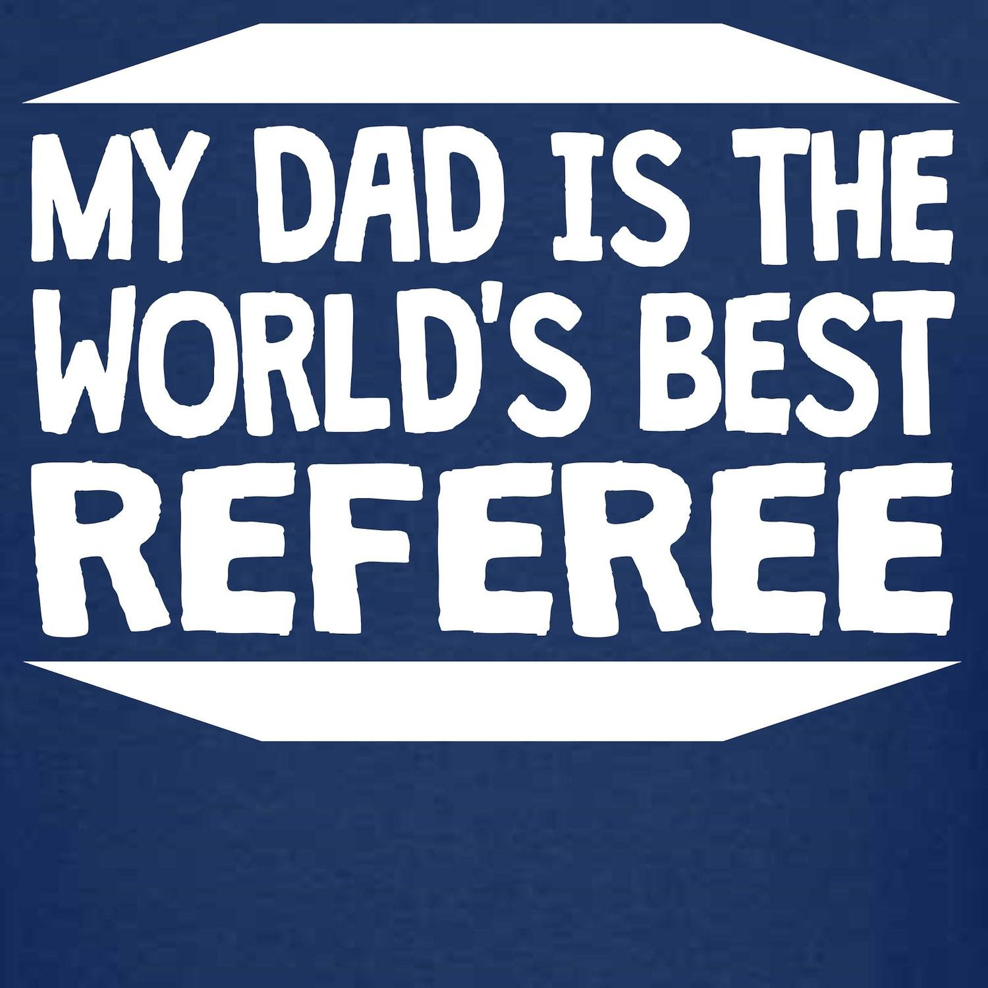 CafePress - My Dad Is The World's Best Referee T Shirt - Dark T-Shirt Kids XS-XL