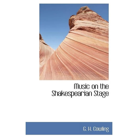 Music on the Shakespearian Stage (Hardcover)