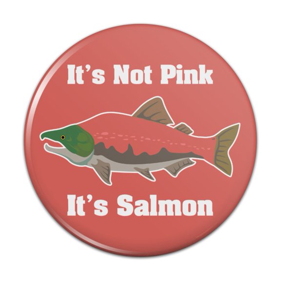 Not Pink Salmon Color Funny Pinback Button Pin