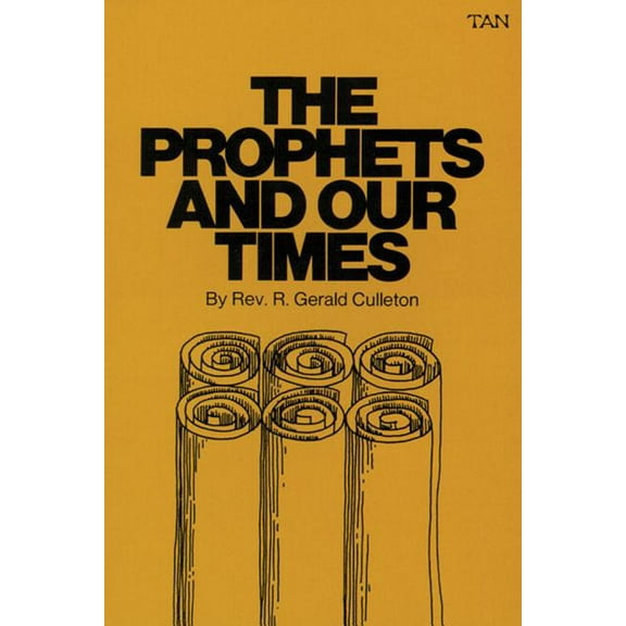 The Prophets and Our Times, (Paperback)