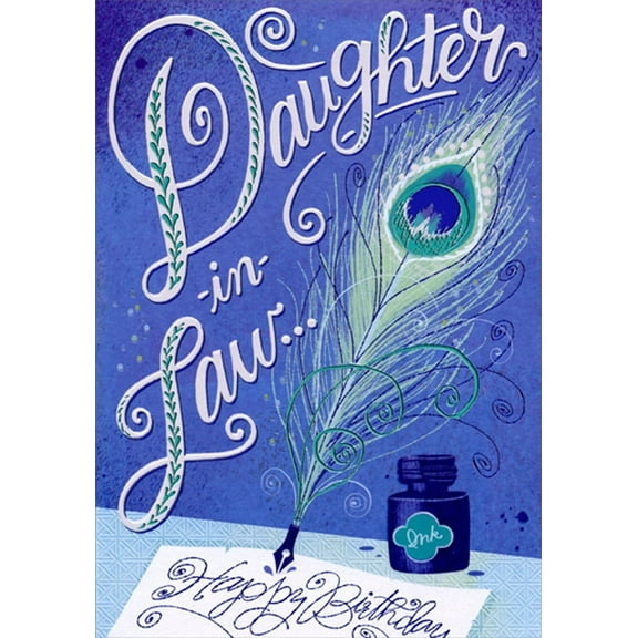 Designer Greetings Blue and Green Feather Quill Pen Birthday Card for Daughter-in-Law