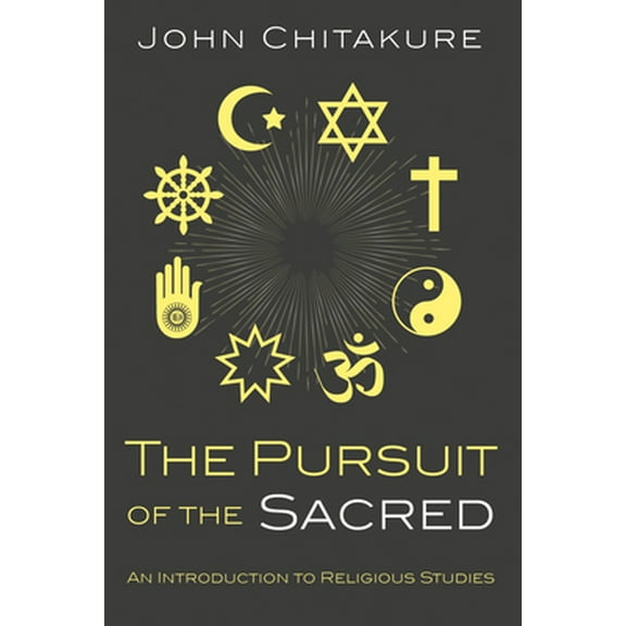 Pre-Owned The Pursuit of the Sacred (Paperback) 1498235603 9781498235600