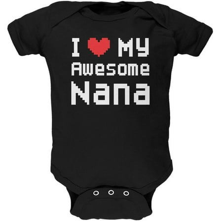I Heart My Awesome Nana 8 Bit Pixel Black Soft Baby One Piece