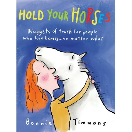 Hold Your Horses - Paperback